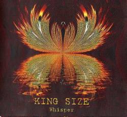 King Size : Whisper